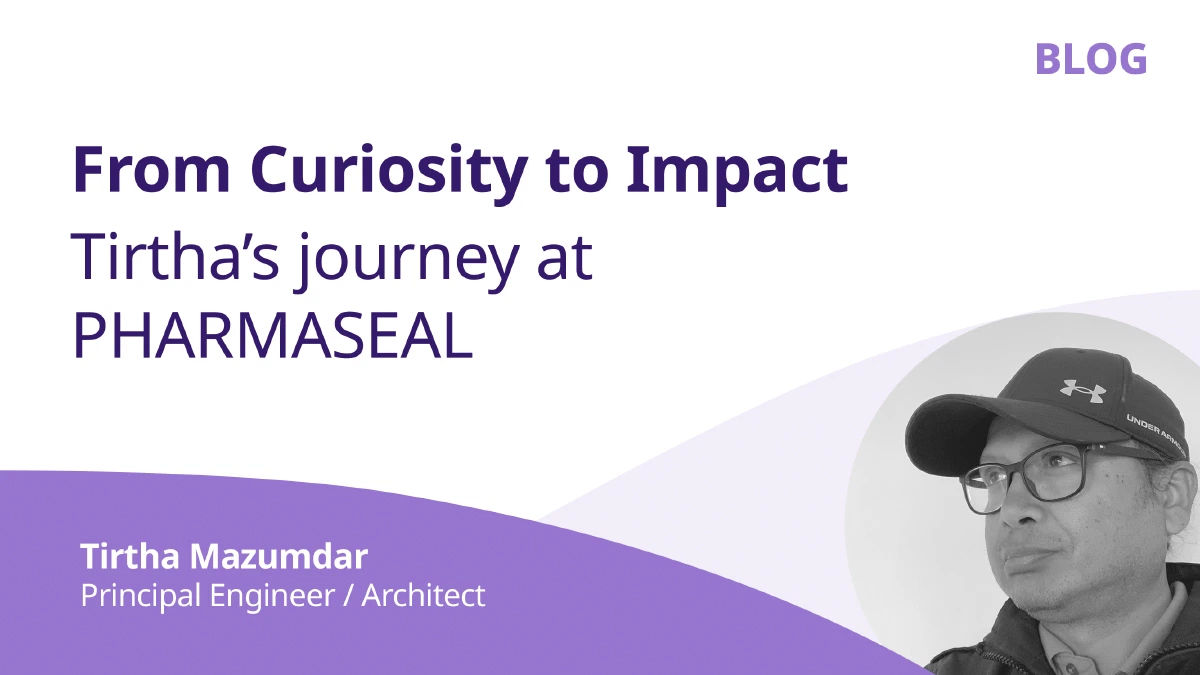 From Curiosity to Impact: Tirtha’s Journey at PHARMASEAL