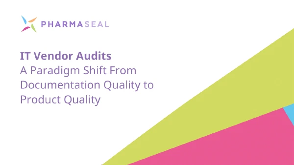 IT Vendor Audits: A Paradigm Shift from Documentation Quality to Product Quality